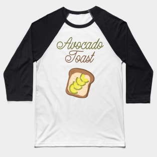 Avocado Toast Baseball T-Shirt